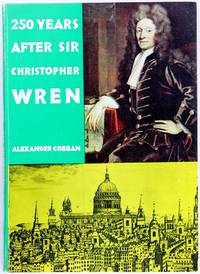 250 Years After Sir Christopher Wren