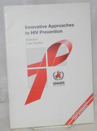 image of Innovative Approaches to HIV Prevention; selected case studies