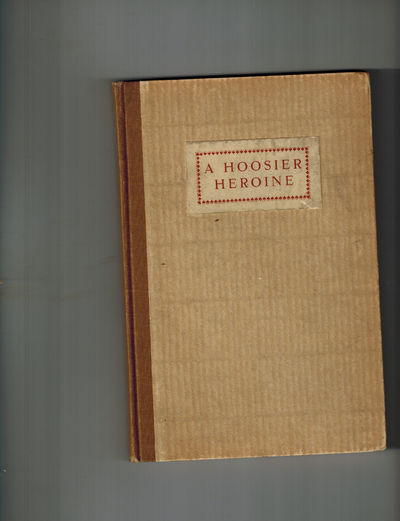 A Hoosier Heroine; A Sketch of the Life of Sister Mary Ambrose O'Donald Sister of Providence