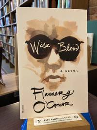 cover of Wise Blood: A Novel (FSG Classics)