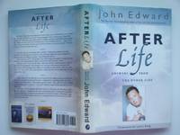 After life: answers from the other side by Edward, John - 2004