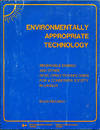 Environmentally Appropriate Technology: Renewable Energy and Other Developing Technologies for a Conserver Society in Canada (Office of the Science Adviser Report No. 15)