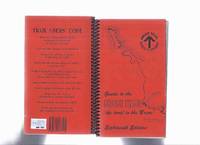 Guide to the Bruce Trail, THE TRAIL to the BRUCE - Eighteenth Edition / Bruce Trail Association (multiple Fold-out Colour Maps )( Eighteen / 18 )( Guidebook / Guide Book / Reference / Hikers / Hiking ) ( Ontario ) de NO AUTHOR / The Bruce Trail Association 18th Edition - 1992