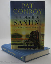 cover of The Death of Santini: The Story of a Father and His Son