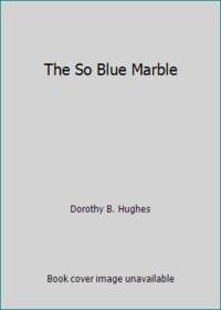 cover of The So Blue Marble