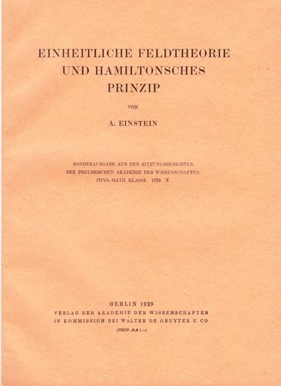 Einheitliche Feldtheorie un Hamiltonsches Prinzip.
