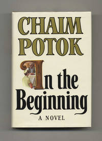 In the Beginning  - 1st Edition/1st Printing