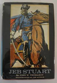 Jeb Stuart by John W. Thomason - 1970