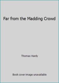 Far from the Madding Crowd