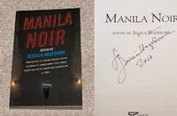 MANILA NOIR: THE FIRST PHILIPPINE EDITION by Hagedorn, Jessica (Editor/Author) & Other Contributors - 2013