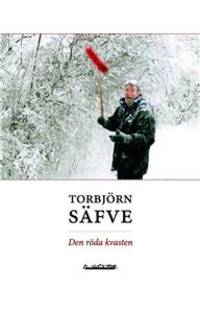 Den röda kvasten.