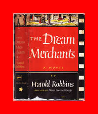 The Dream Merchants by Robbins, Harold - 1949