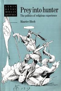 Prey Into Hunter. The politics of religious…
