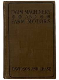 Farm Machinery and Farm Motors