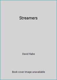 Streamers by David Rabe - 1977