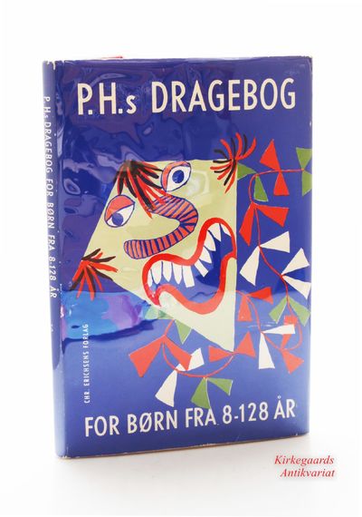 P.H. s Dragebog. For børn fra 8-128 år.