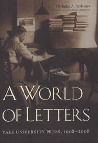 A World of Letters : Yale University Press, 1908-2008