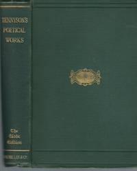 image of Poetical Works Of Alfred Lord Tennyson, Poet Laureate The Globe Edition