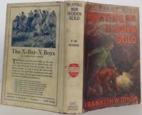 The Hardy Boys: Hunting for the Hidden Gold by Dixon, Franklin W - 1930