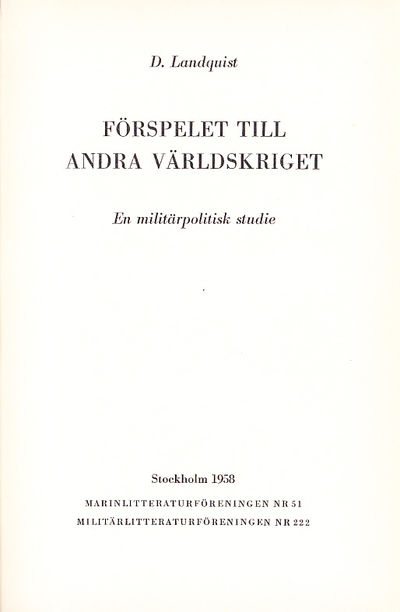 Förspelet till andra världskriget. En…