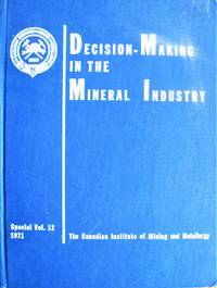 Decision-Making in the Mineral Industry