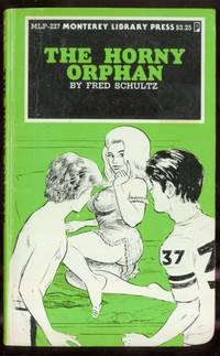 The Horny Orphan MLP-227
