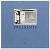 Incidents (Signed)