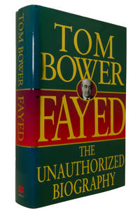 Fayed. The Unauthorized Biography