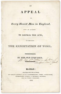 An Appeal to Every Honest Man in England, Upon an Attempt to Repeal..