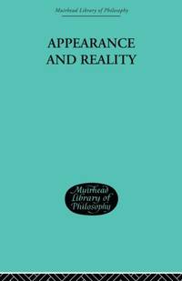Appearance and Reality: A Metaphysical Essay
