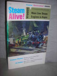 image of Steam Alive No 0009: Main Line Steam Engines in Aspic