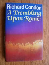 A Trembling Upon Rome