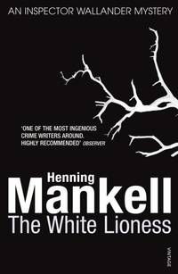 The White Lioness: Kurt Wallander