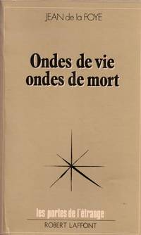 Ondes de vie ondes de mort