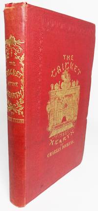 THE CRICKET ON THE HEARTH.  A Fairy Tale of Home by Dickens, Charles - 1846