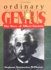 Ordinary Genius: The Story of Albert Einstein
