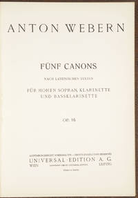 [Op. 16]. Fünf Canons nach lateinischen Texten [Score]