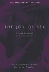 The Joy of Sex by Alex Comfort - 2003-09-06