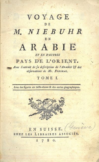 Voyage de M. Niebuhr en Arabie et en d'autres pays de l'Orient. Avec l'extrait de sa description de l'Arabie et de l'observations de Mt. Forskal. Avec des figures  en taille-douce & des cartes géographiques. Tome I - tome II. I-II. (photo 2)