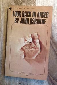LOOK BACK IN ANGER : A Play in Three Acts