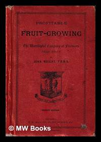 Profitable fruit-growing : for cottagers and small holders of land