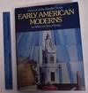 Early American Moderns: Painters of The Stieglitz Group