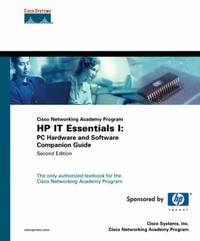 HP IT Essentials : PC Hardware and Software Companion Guide