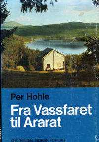 Fra Vassfaret til Ararat