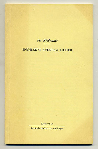 Snoilskys Svenska bilder. Särtryck ur Berömda…