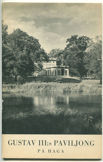 Gustav III:s paviljong på Haga. Illustrerad…