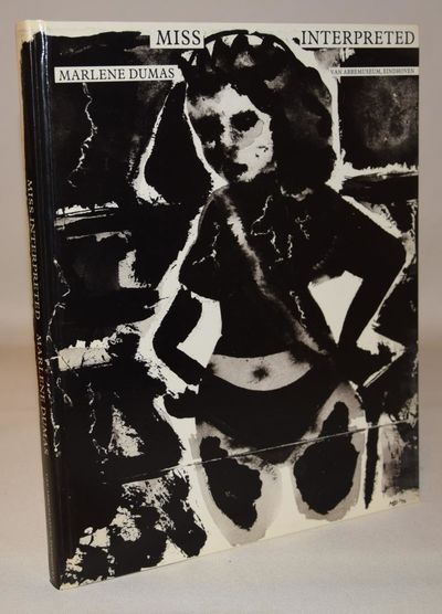 Marlene Dumas - Miss Interpreted.