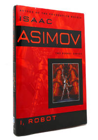 I, ROBOT by Isaac Asimov - 2004