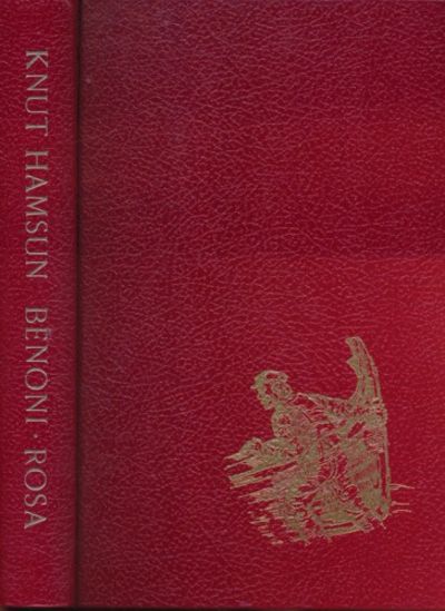 Benoni. Rosa. Med illustrasjoner av Karl Erik Harr