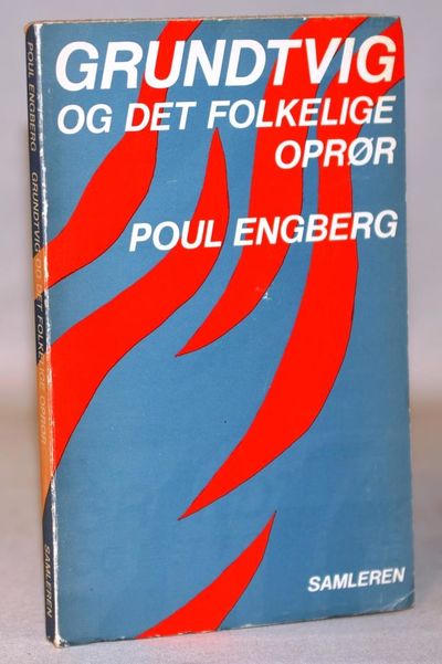 Grundtvig og det folkelige oprør.
